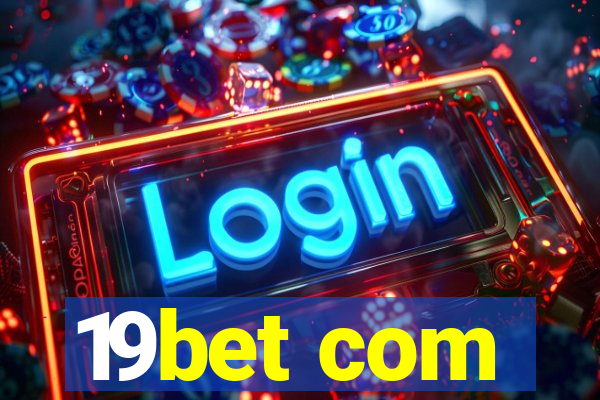 19bet com